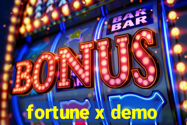 fortune x demo